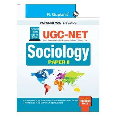 "Nta-Ugc-Net: Sociology (Paper II) Exam Guide" - "" ("Rph Editorial Board")