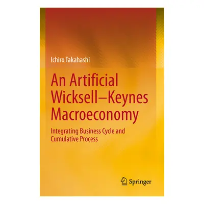 "An Artificial Wicksell--Keynes Macroeconomy: Integrating Business Cycle and Cumulative Process"