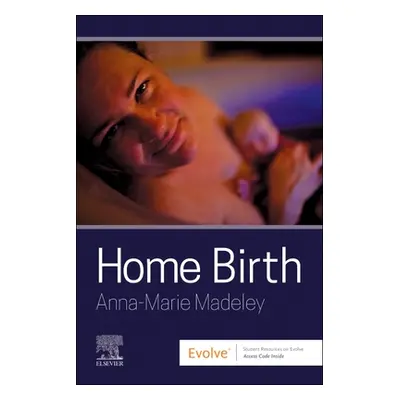 "Home Birth" - "" ("Madeley Anna-Marie")