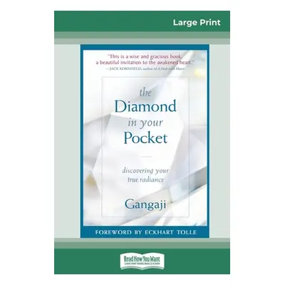 "The Diamond in Your Pocket: Discovering Your True Radiance (16pt Large Print Edition)" - "" ("G