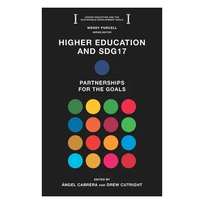 "Higher Education and Sdg17: Partnerships for the Goals" - "" ("Cabrera ngel")