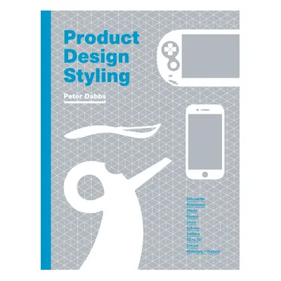 "Product Design Styling" - "" ("Dabbs Peter")