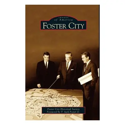 "Foster City" - "" ("Foster City Historical Society")