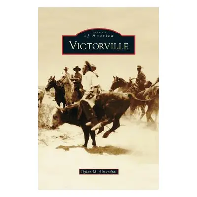 "Victorville" - "" ("Almendral Dylan M.")