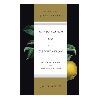 "Overcoming Sin and Temptation (Redesign)" - "" ("Owen John")