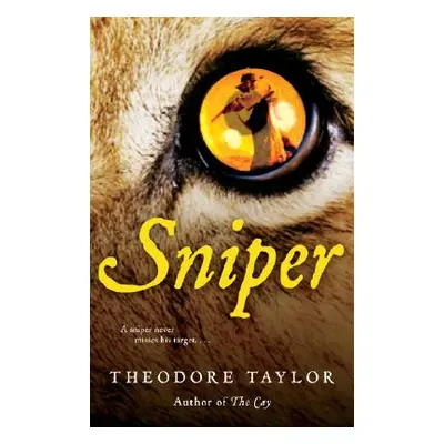 "Sniper" - "" ("Taylor Theodore")