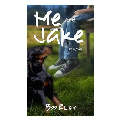 "Me and Jake" - "" ("Riley Boo")