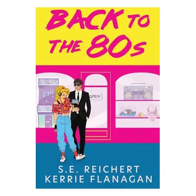 "Back to the 80s" - "" ("Reichert S. E.")