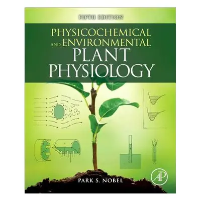 "Physicochemical and Environmental Plant Physiology" - "" ("Nobel Park S.")