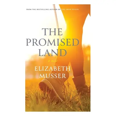 "Promised Land" - "" ("Musser Elizabeth")