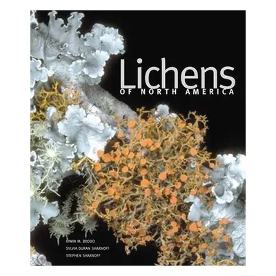 "Lichens of North America" - "" ("Brodo Irwin M.")