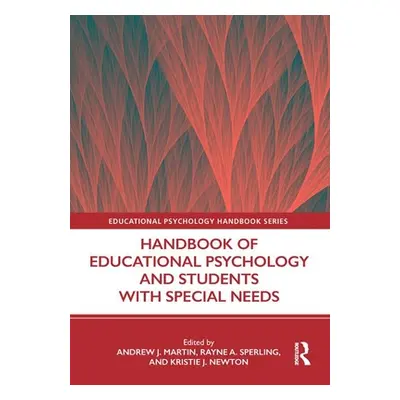 "Handbook of Educational Psychology and Students with Special Needs" - "" ("Martin Andrew J.")