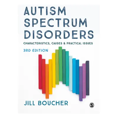 "Autism Spectrum Disorders" - "" ("Boucher Jill")