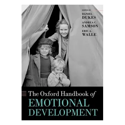 "The Oxford Handbook of Emotional Development" - "" ("Dukes Daniel")