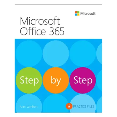 "Microsoft Office Step by Step (Office 2021 and Microsoft 365)" - "" ("Lambert Joan")