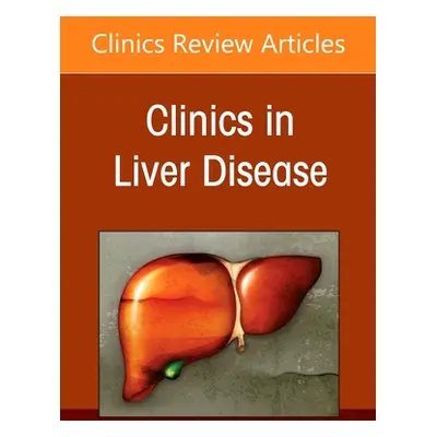 "The Liver and Renal Disease, an Issue of Clinics in Liver Disease: Volume 26-2" - "" ("Bernstei