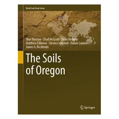 "The Soils of Oregon" - "" ("Thorson Thor")