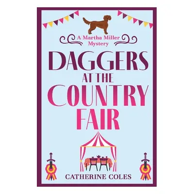 "Daggers at the Country Fair" - "" ("Coles Catherine")