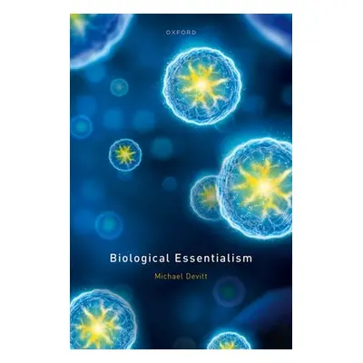 "Biological Essentialism" - "" ("Devitt Michael")