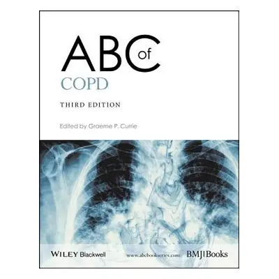 "ABC of Copd" - "" ("Currie Graeme P.")