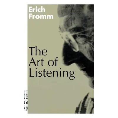 "Art of Listening" - "" ("Fromm Erich")