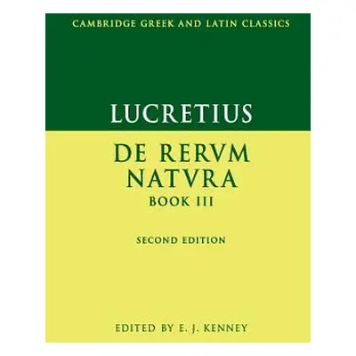 "Lucretius: De Rerum Natura Book III" - "" ("Lucretius")