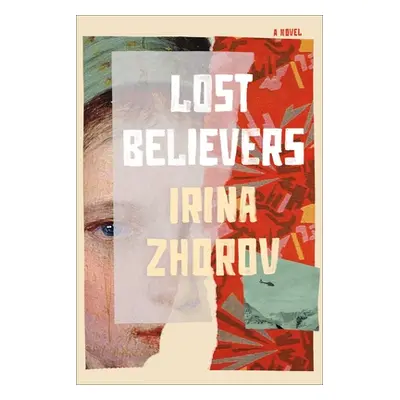 "Lost Believers" - "" ("Zhorov Irina")