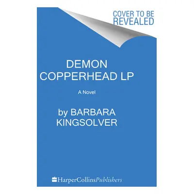 "Demon Copperhead" - "" ("Kingsolver Barbara")