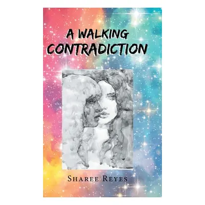 "A Walking Contradiction" - "" ("Reyes Sharee")