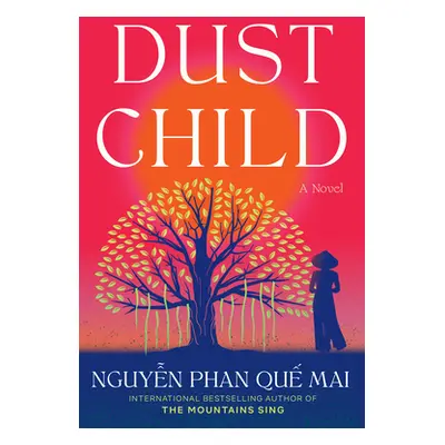 "Dust Child" - "" ("Nguyen Mai Phan Que")