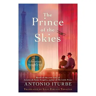 "The Prince of the Skies" - "" ("Iturbe Antonio")