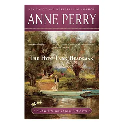 "The Hyde Park Headsman" - "" ("Perry Anne")