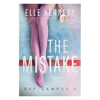 "The Mistake" - "" ("Kennedy Elle")