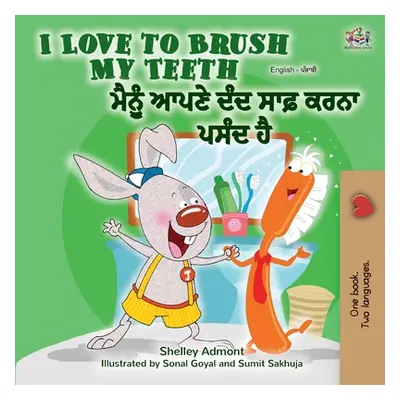 "I Love to Brush My Teeth (English Punjabi Bilingual Book - India)" - "" ("")