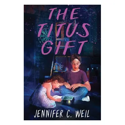 "The Titus Gift" - "" ("Weil Jennifer C.")