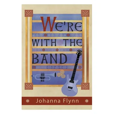 "We're with the Band" - "" ("Flynn")