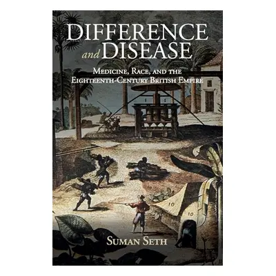 "Difference and Disease" - "" ("Seth Suman")