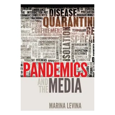 "Pandemics and the Media" - "" ("Cottle Simon")