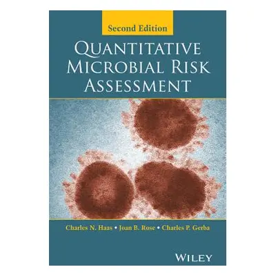 "Quantitative Microbial Risk Assessment" - "" ("Rose Joan B.")