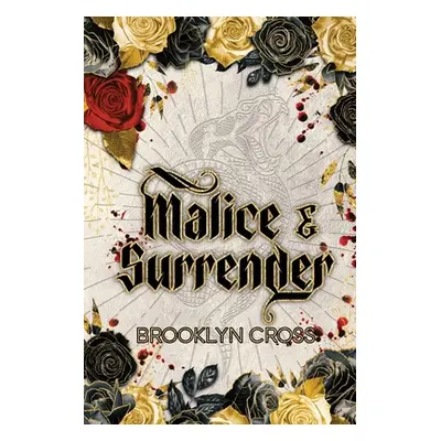 "Malice and Surrender Special Edition" - "" ("Cross Brooklyn")