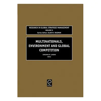 "Multinationals, Environment and Global Competition" - "" ("Lundan Sarianna M.")