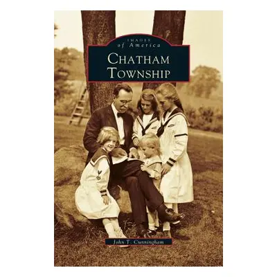 "Chatham Township" - "" ("Cunningham John T.")