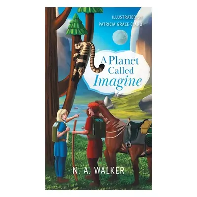 "A Planet Called Imagine" - "" ("Walker N. A.")