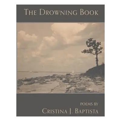 "The Drowning Book" - "" ("Baptista Cristina")