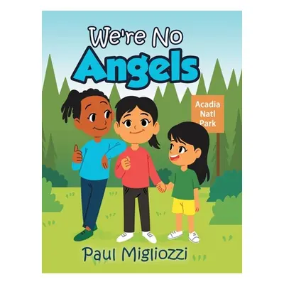 "We're No Angels" - "" ("Migliozzi Paul")