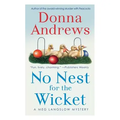 "No Nest for the Wicket" - "" ("Andrews Donna")