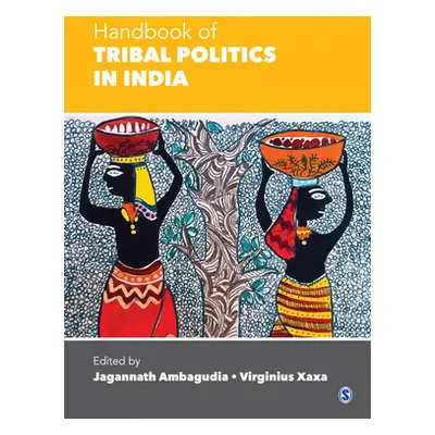 "Handbook of Tribal Politics in India" - "" ("Ambagudia Jagannath")