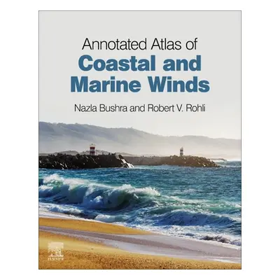 "Annotated Atlas of Coastal and Marine Winds" - "" ("Bushra Nazla")