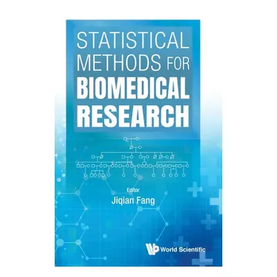 "Statistical Methods for Biomedical Research" - "" ("Fang Ji-Qian")