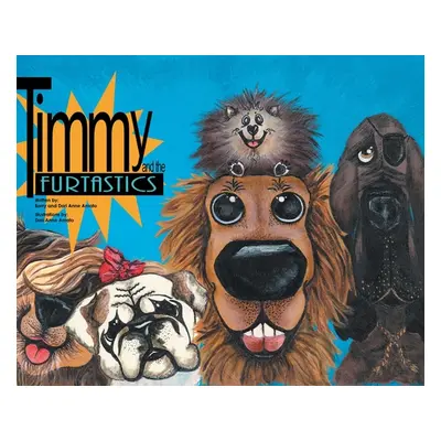 "Timmy and the FurTastics" - "" ("Amato Barry")